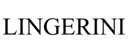 LINGERINI trademark
