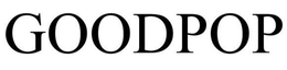 GOODPOP trademark