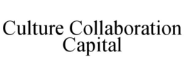 CULTURE COLLABORATION CAPITAL trademark