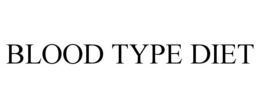 BLOOD TYPE DIET trademark