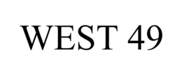 WEST 49 trademark