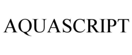 AQUASCRIPT trademark