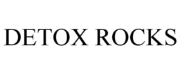 DETOX ROCKS trademark
