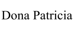 DONA PATRICIA trademark