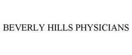 BEVERLY HILLS PHYSICIANS trademark