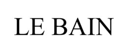 LE BAIN trademark
