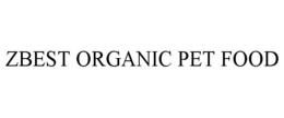 ZBEST ORGANIC PET FOOD trademark