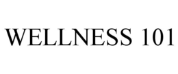 WELLNESS 101 trademark
