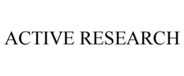 ACTIVE RESEARCH trademark