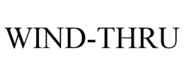 WIND-THRU trademark