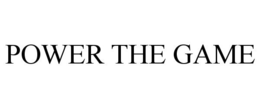 POWER THE GAME trademark