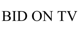 BID ON TV trademark