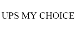 UPS MY CHOICE trademark