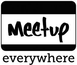 MEETUP EVERYWHERE trademark
