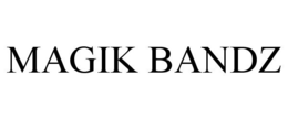 MAGIK BANDZ trademark