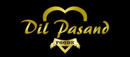 DIL PASAND FOODS trademark