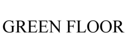GREEN FLOOR trademark