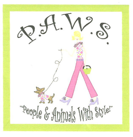 P.A.W.S. "PEOPLE & ANIMALS WITH STYLE!" trademark