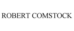 ROBERT COMSTOCK trademark