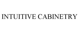 INTUITIVE CABINETRY trademark