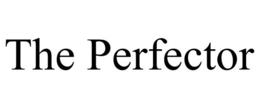 THE PERFECTOR trademark