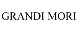 GRANDI MORI trademark