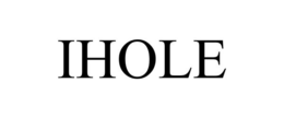 IHOLE trademark