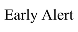 EARLY ALERT trademark