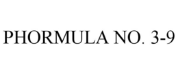 PHORMULA NO. 3-9 trademark