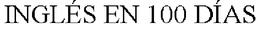 INGLÉS EN 100 DÍAS trademark