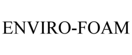 ENVIRO-FOAM trademark