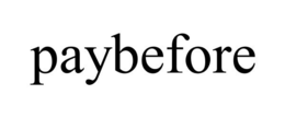 PAYBEFORE trademark