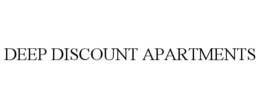 DEEP DISCOUNT APARTMENTS trademark