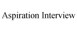 ASPIRATION INTERVIEW trademark