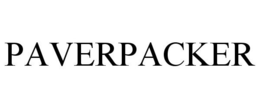 PAVERPACKER trademark