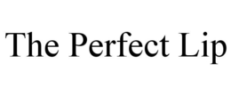THE PERFECT LIP trademark