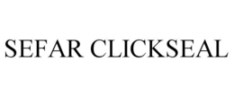 SEFAR CLICKSEAL trademark