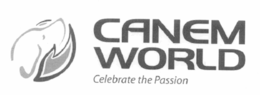 CANEM WORLD CELEBRATE THE PASSION trademark