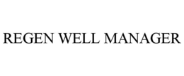 REGEN WELL MANAGER trademark