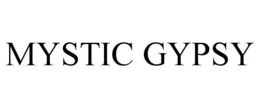 MYSTIC GYPSY trademark