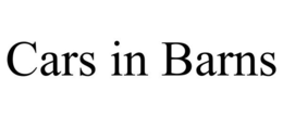 CARS IN BARNS trademark