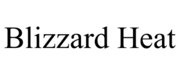 BLIZZARD HEAT trademark