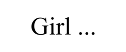 GIRL ... trademark