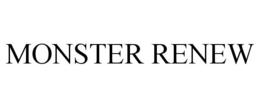 MONSTER RENEW trademark