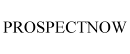 PROSPECTNOW trademark