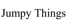 JUMPY THINGS trademark
