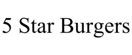 5 STAR BURGERS trademark