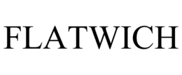 FLATWICH trademark