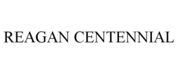 REAGAN CENTENNIAL trademark