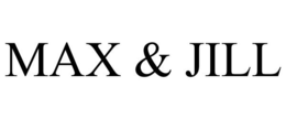 MAX & JILL trademark